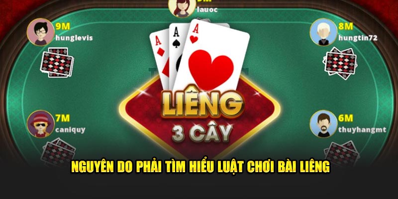 Nguyên do phải tìm hiểu luật chơi bài Liêng